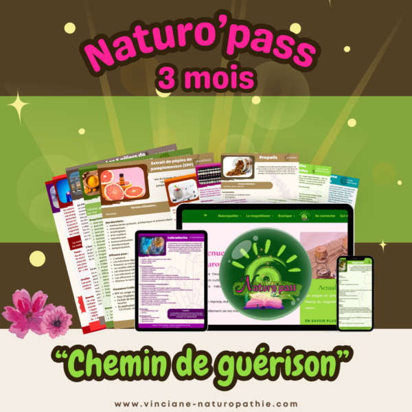 Naturo'pass "Chemin de guérison" 3 mois ✨